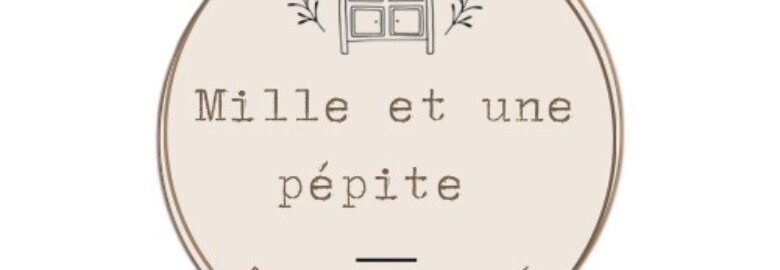 Mille et une pépite